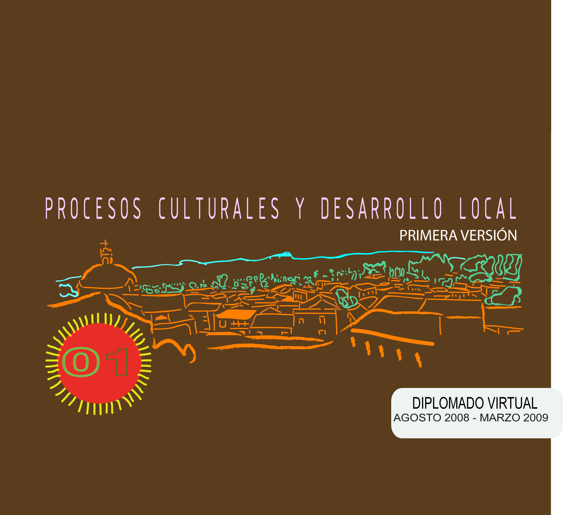 Diplomado Virtual Proceso Culturales y Desarrollo Local